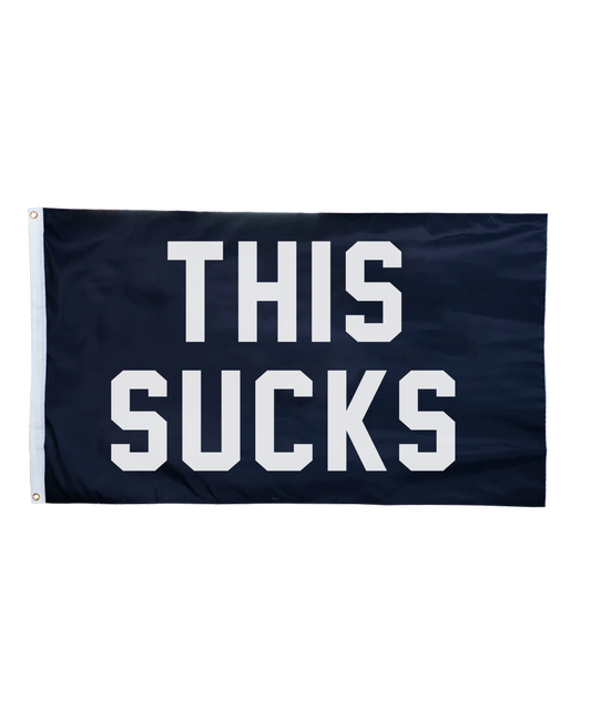 This Sucks Outdoor Flag