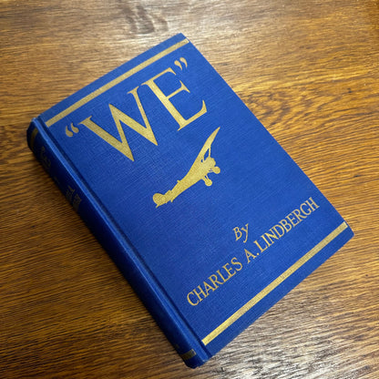 WE by Charles A. Lindbergh First Edition